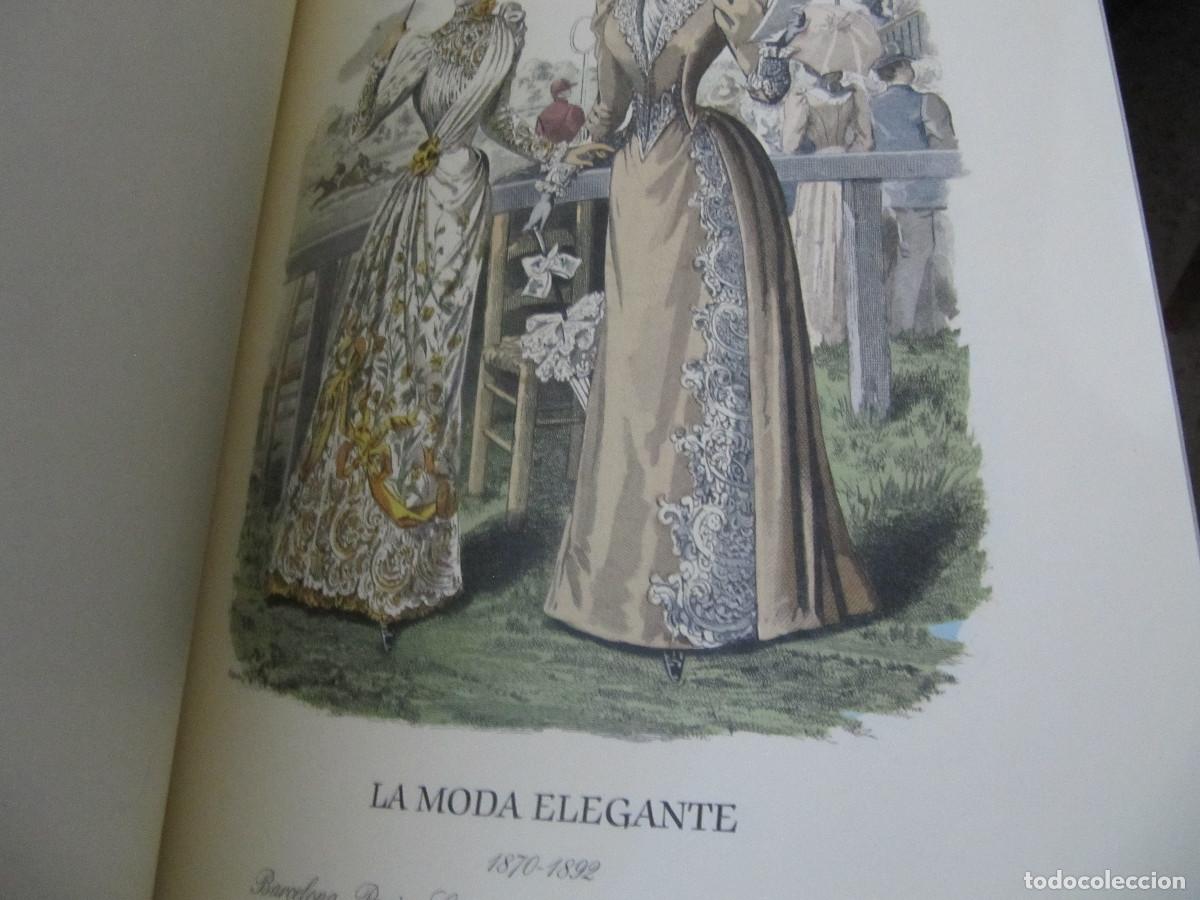 Libros de segunda mano: LA MODA ELEGANTE. LA ELEGANCIA. 1870-1892 - Foto 6