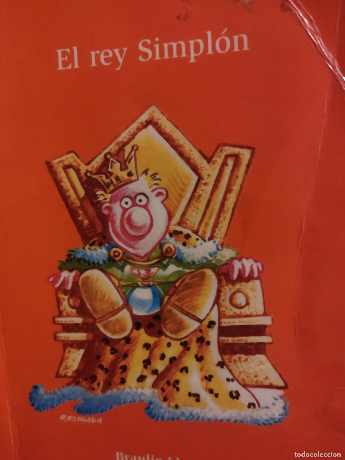 Libros de segunda mano: El rey Simpl&oacute;n Braulio Llanero Bru&ntilde;o - Foto 1