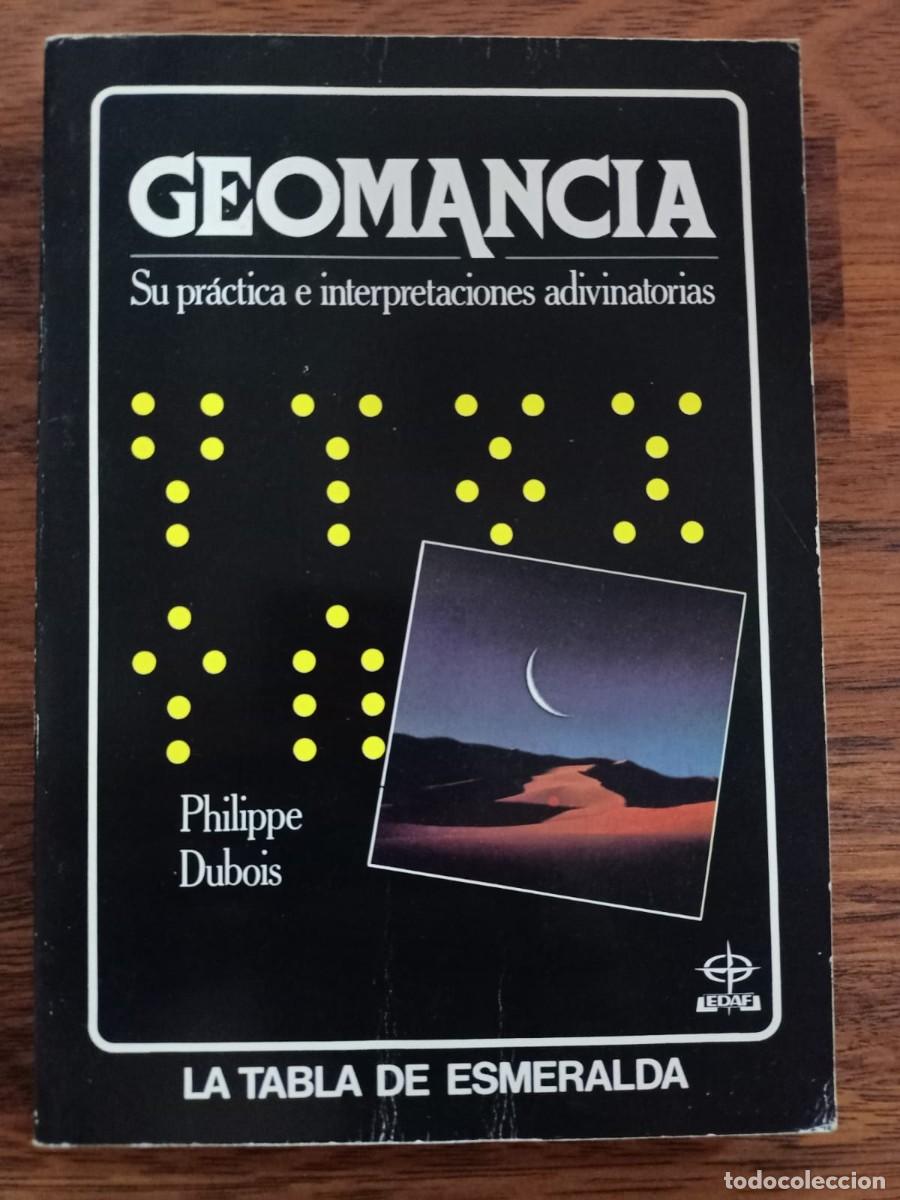 Libros de segunda mano: GEOMANCIA. SU PRACTICA E INTERPRETACIONES ADIVINATORIAS, de PHILIPPE DUBOIS - Foto 1