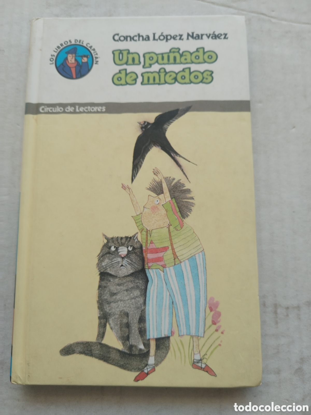 Libros de segunda mano: UN PU&Ntilde;ADO DE MIEDOS/CONCHA L&Oacute;PEZ NARVAEZ - Foto 1