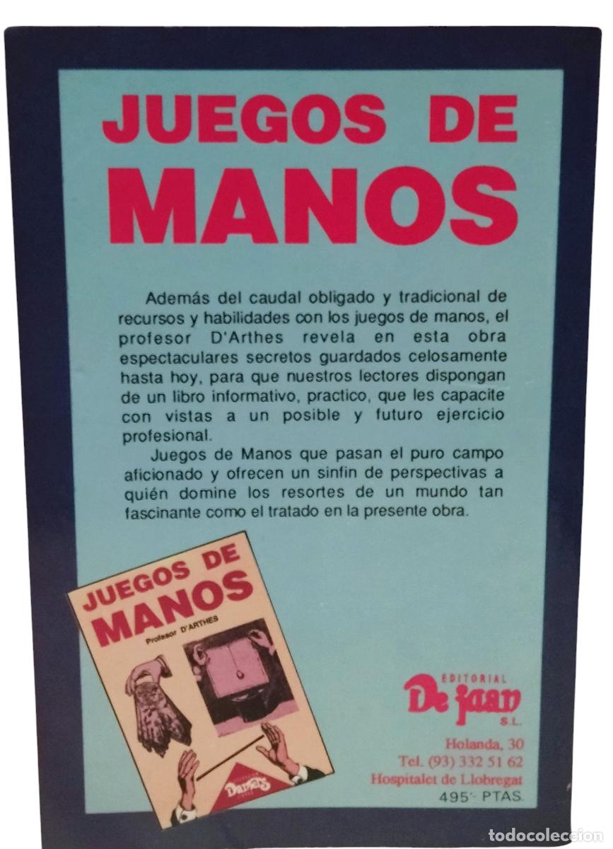 Libros de segunda mano: JUEGOS DE MANOS / PROFESOR DARTHES. CASI COMO NUEVO. - Foto 4