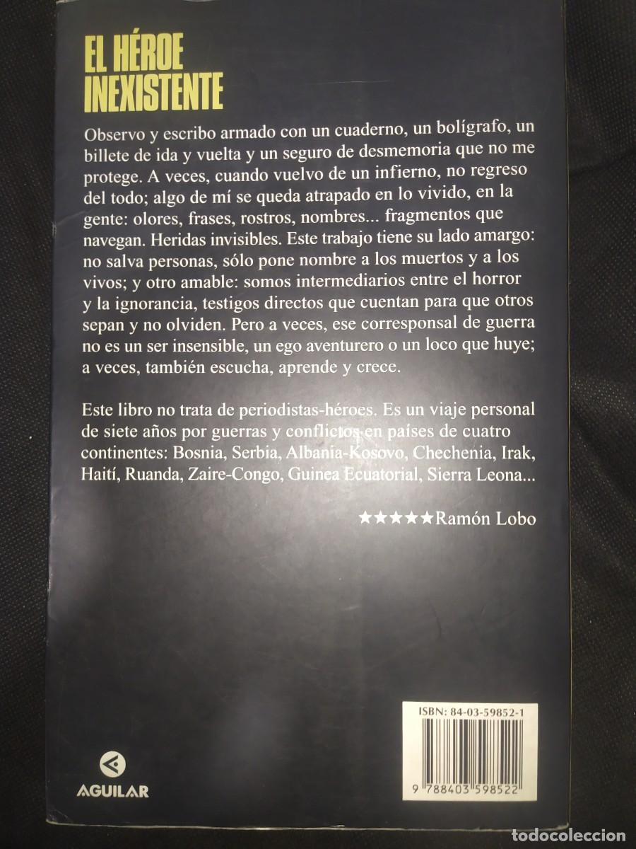 Libros de segunda mano: El h&eacute;roe inexistente - Ram&oacute;n Lobo - Foto 3