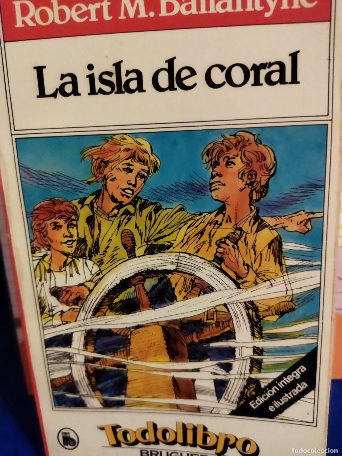 Libros de segunda mano: La isla de coral Robert M. ballantyne - Foto 1