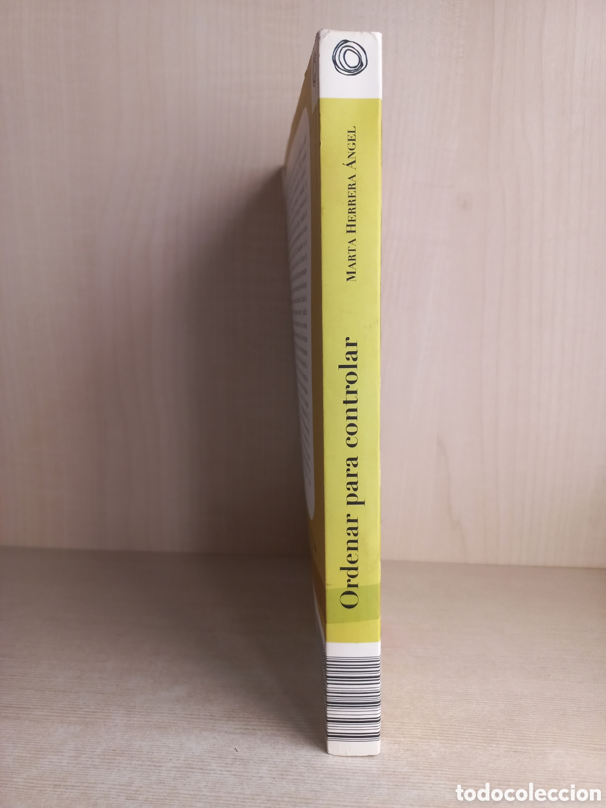 Libros de segunda mano: Ordenar para controlar. Marta Herrera Angel. 2002. Colombia. - Foto 2