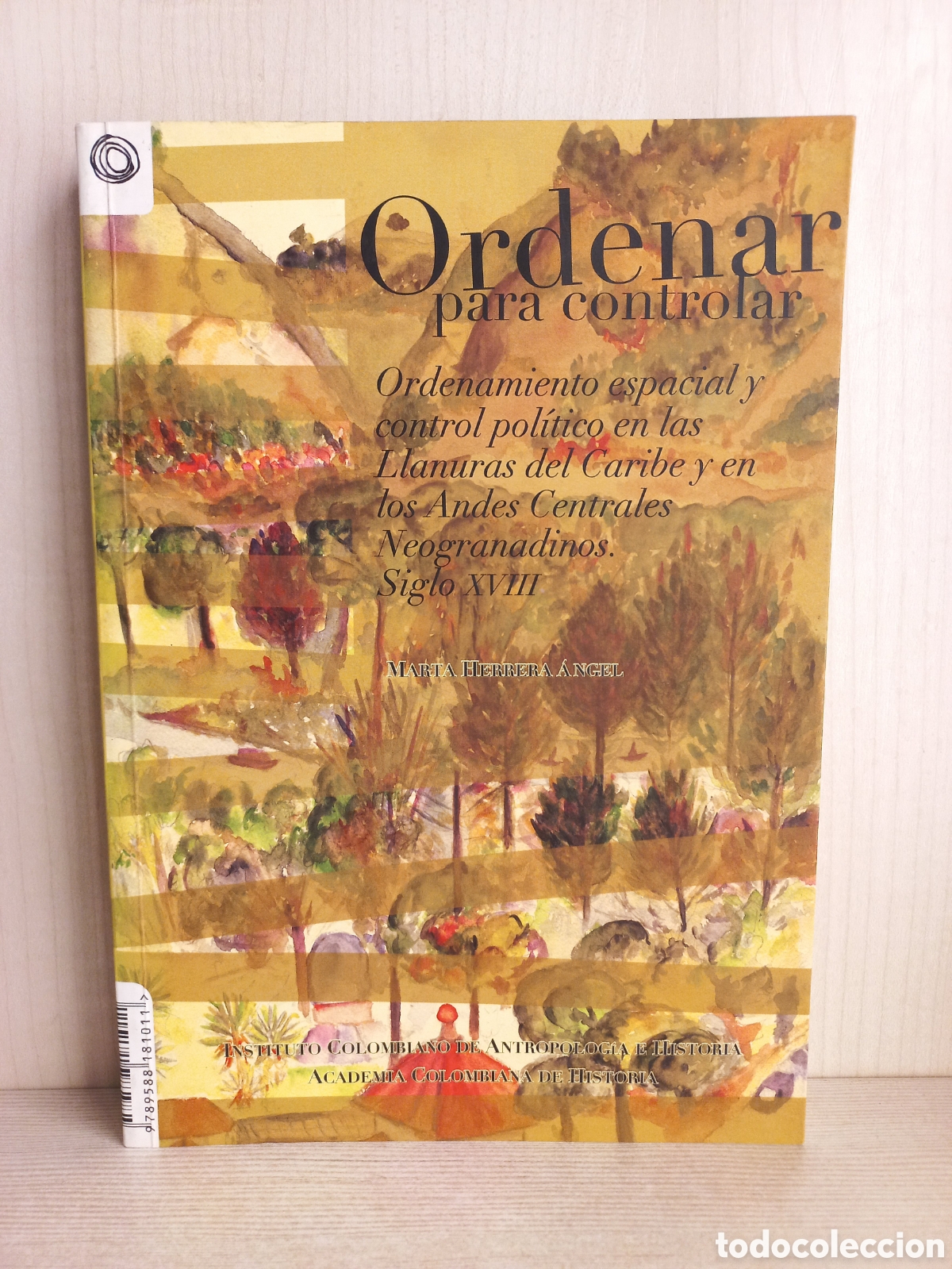Libros de segunda mano: Ordenar para controlar. Marta Herrera Angel. 2002. Colombia. - Foto 1