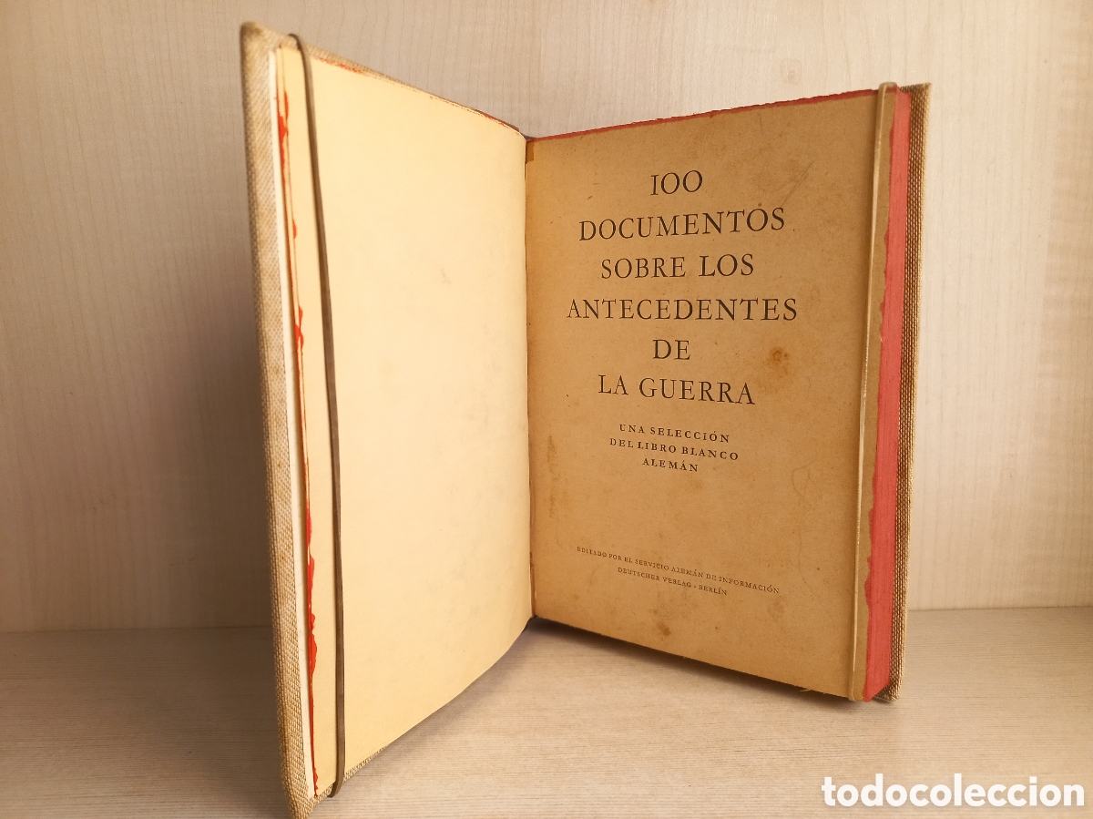 Libros de segunda mano: 100 documentos sobre los antecedentes de la guerra. Una selecci&oacute;n del libro blanco alem&aacute;n. Berl&iacute;n. - Foto 4