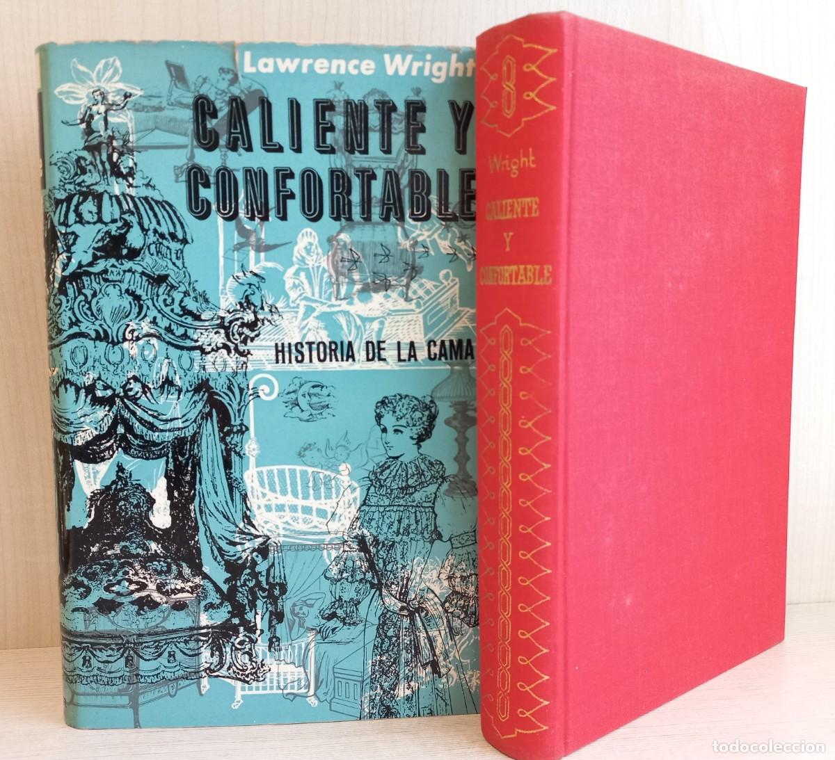 Libros de segunda mano: Caliente y confortable. Historia de la cama. Lawrence Wright - Foto 8
