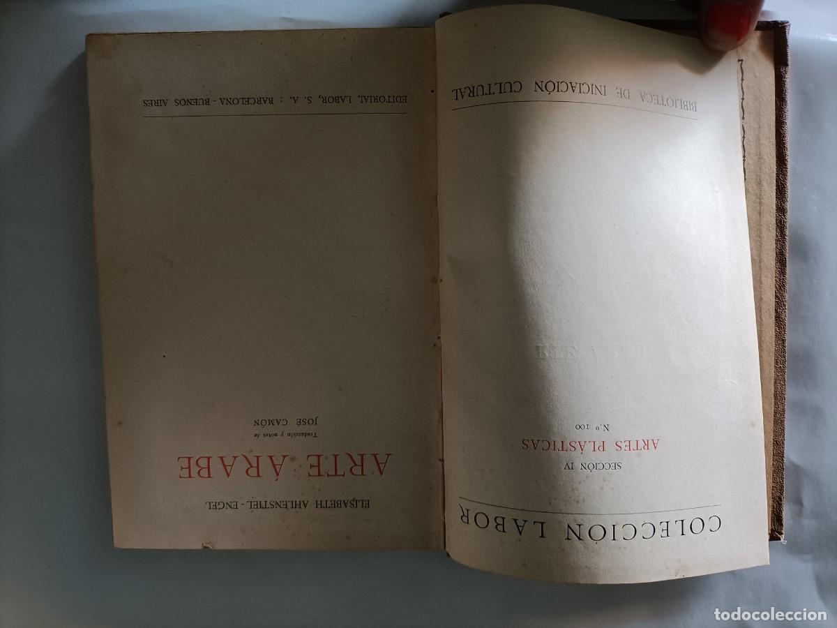 Libros de segunda mano: ARTE &Aacute;RABE - E. AHLENSTIEL ENGEL - EDITORIAL LABOR 1927 - Foto 4