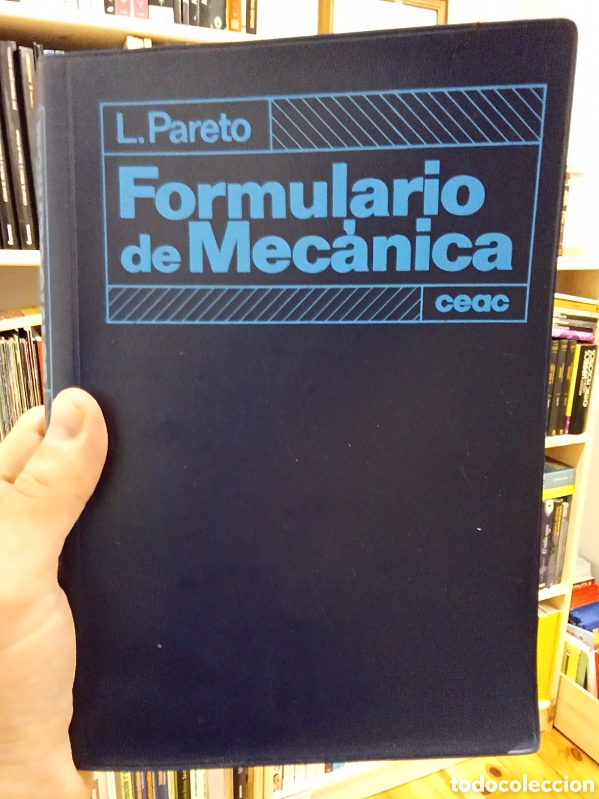 Libros de segunda mano: Formulario de Mec&aacute;nica - L. Pareto - CEAC - Foto 1