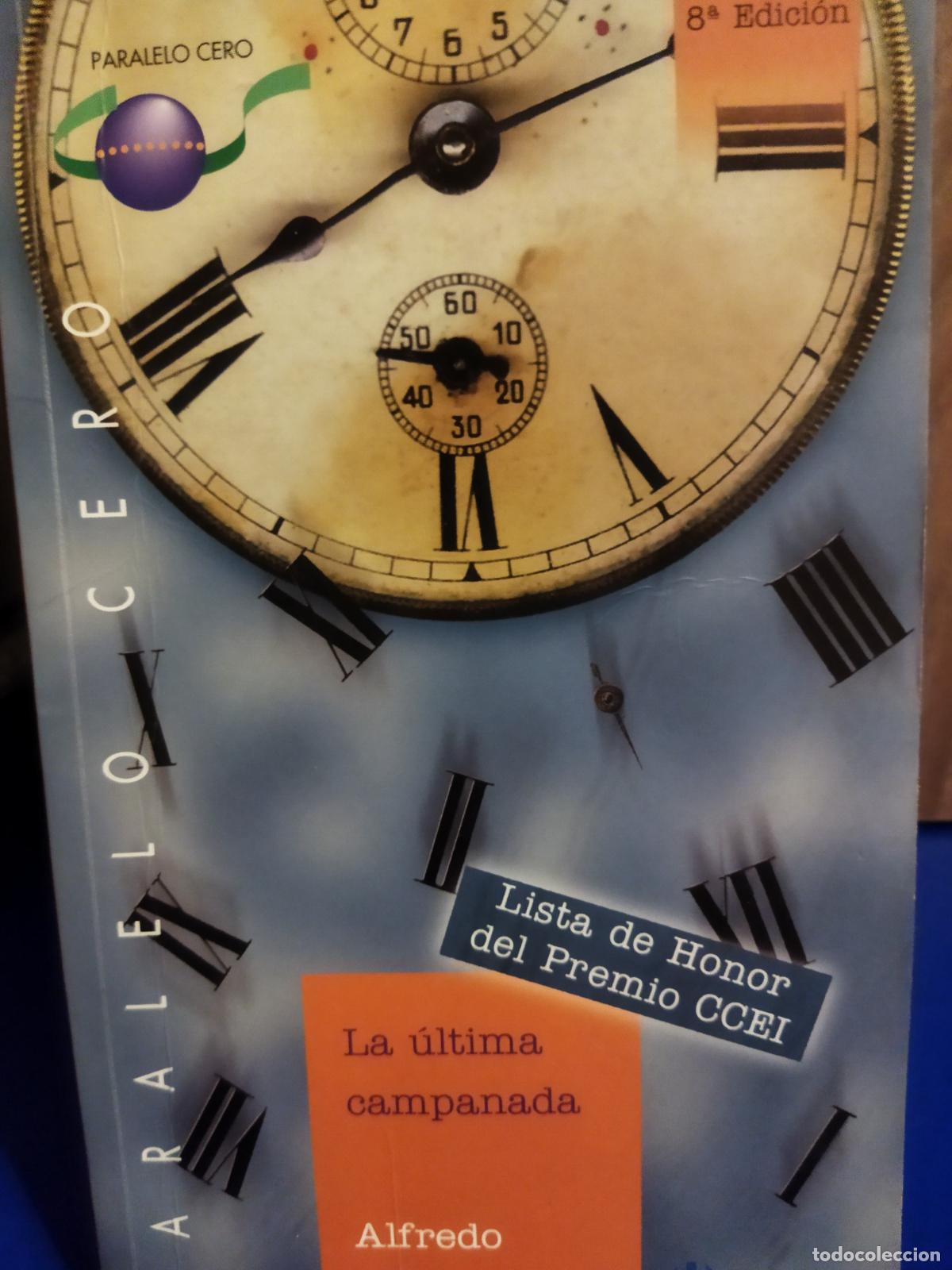 Libros de segunda mano: La &uacute;ltima campanada Alfredo G&oacute;mez Cerda - Foto 1