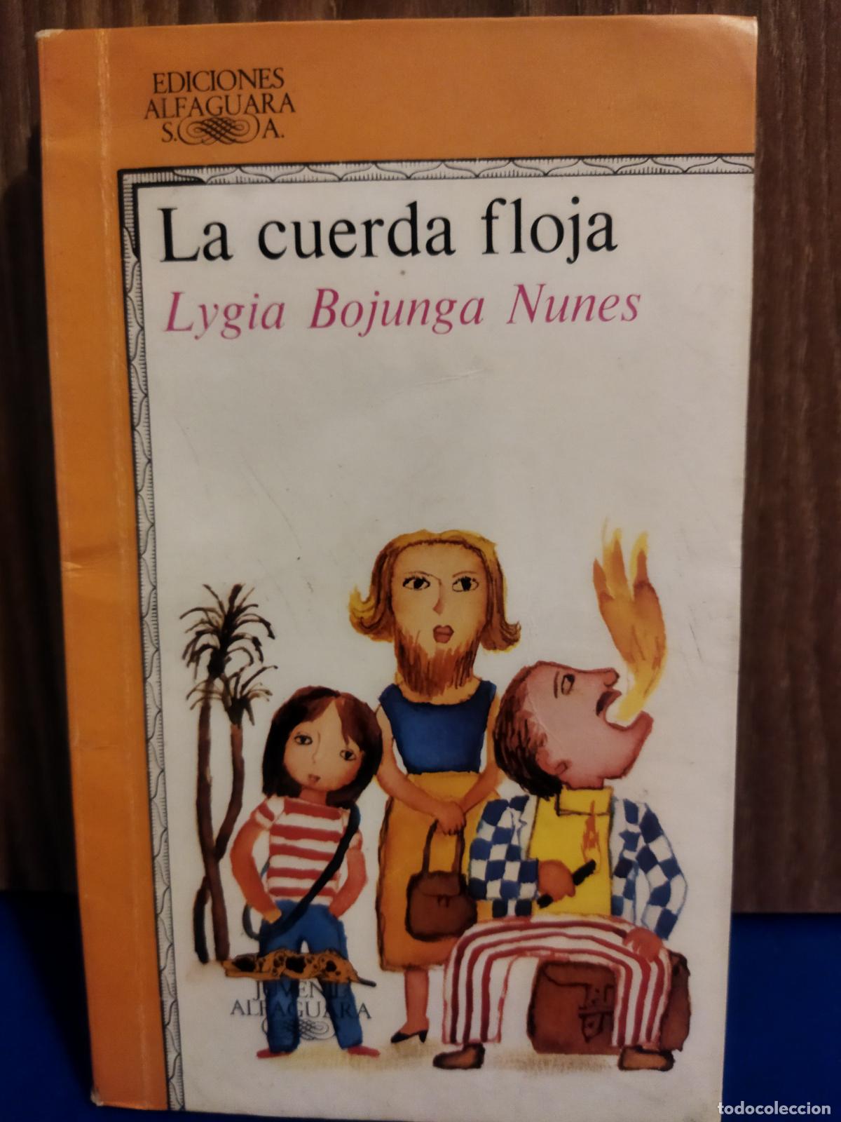 Libros de segunda mano: La cuerda floja Lygia Bojunga Nunes - Foto 1