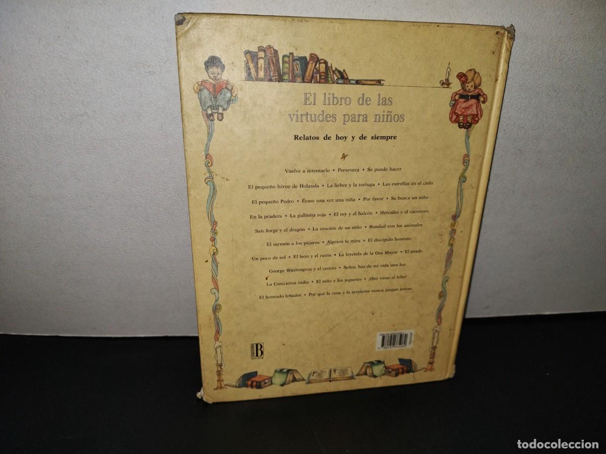 Libros de segunda mano: 149- EL LIBRO DE LAS VIRTUDES PARA NI&Ntilde;OS - WILLIAM J. BENNETT - EDICIONES B - 1996 - Foto 4