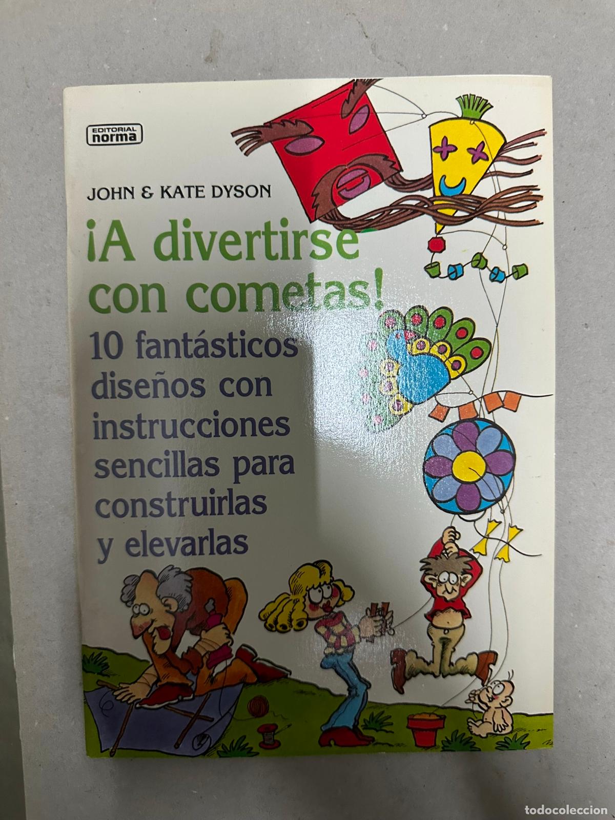 Libros de segunda mano: A divertirse con cometas john kate John Dinneen Editorial Norma, - Foto 1