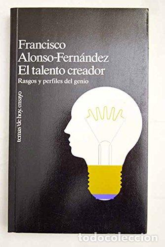 Libros de segunda mano: El talento creador .Francisco Alonso Fern&aacute;ndez - Foto 1