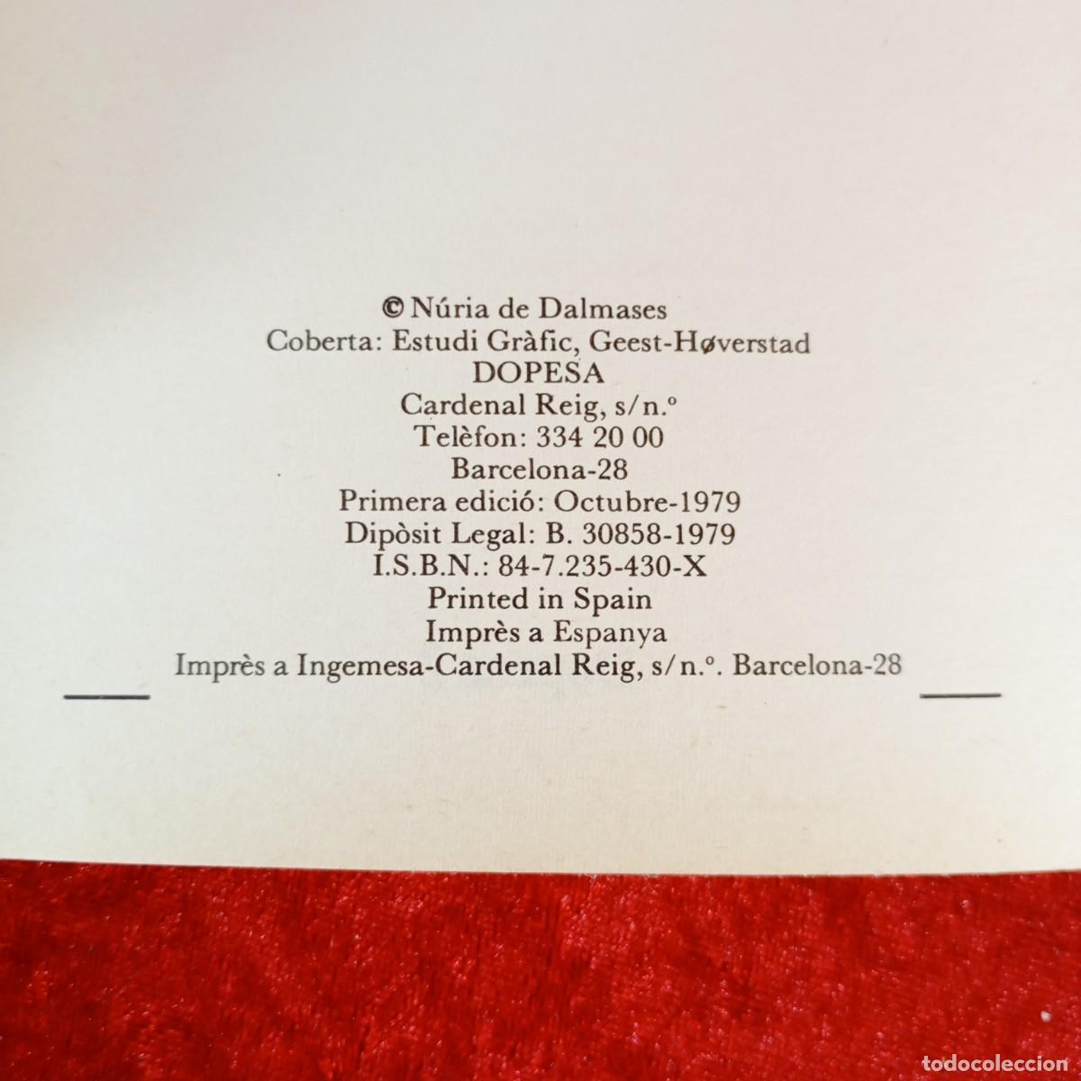 Libros de segunda mano: CON&Egrave;IXER CATALUNYA - LORFEBRERIA - N&Uacute;RIA DE DALMASES - DOPESA 2 / 4666 - Foto 4