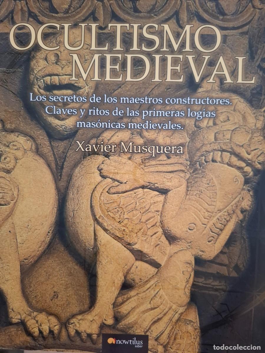 Libros de segunda mano: ocultismo medieval Xavier Musquera - Foto 1