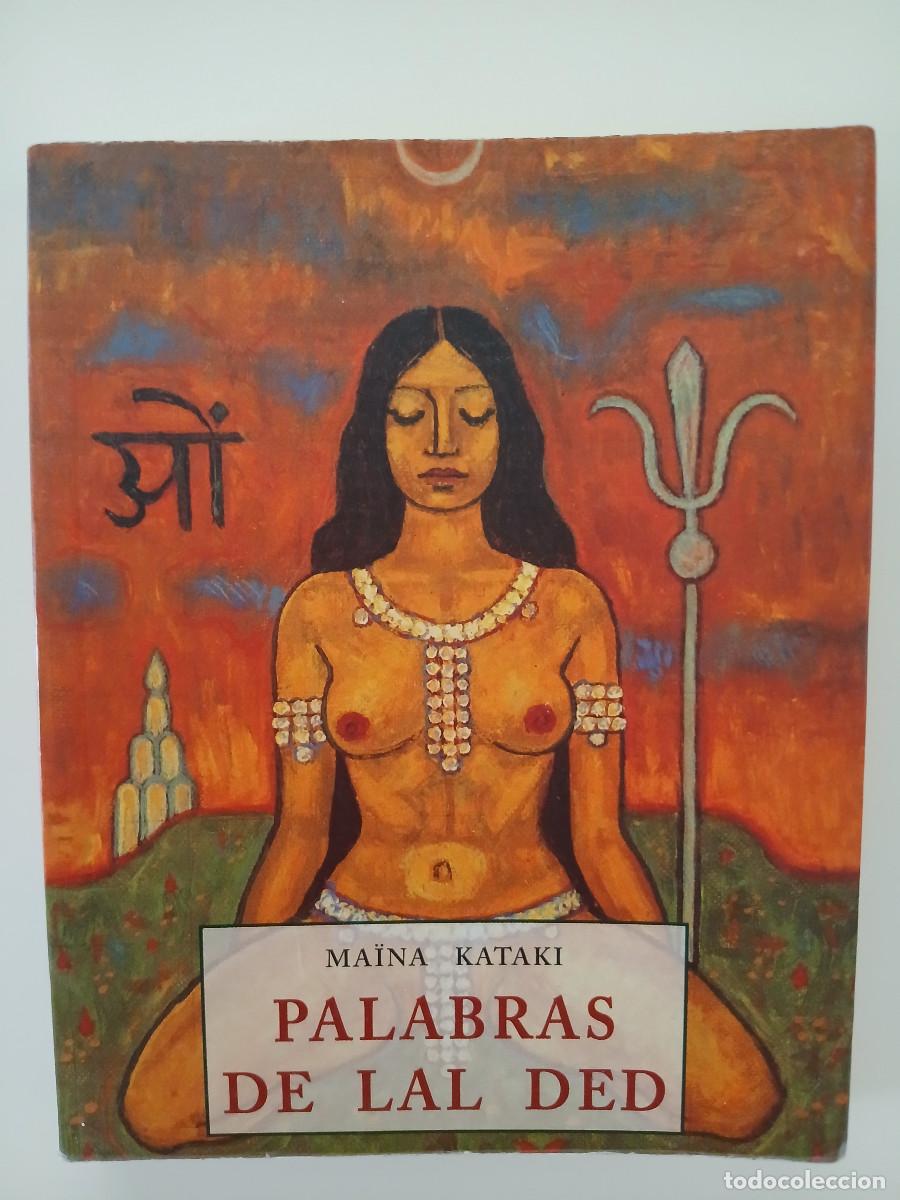 Libros de segunda mano: Palabras de Lal Ded. Maina Kataki - Foto 1