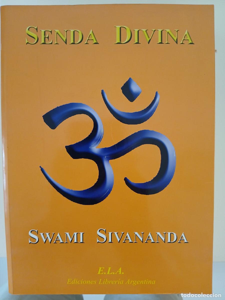 Libros de segunda mano: SWAMI SIVANANDA. SENDA DIVINA. - Foto 1