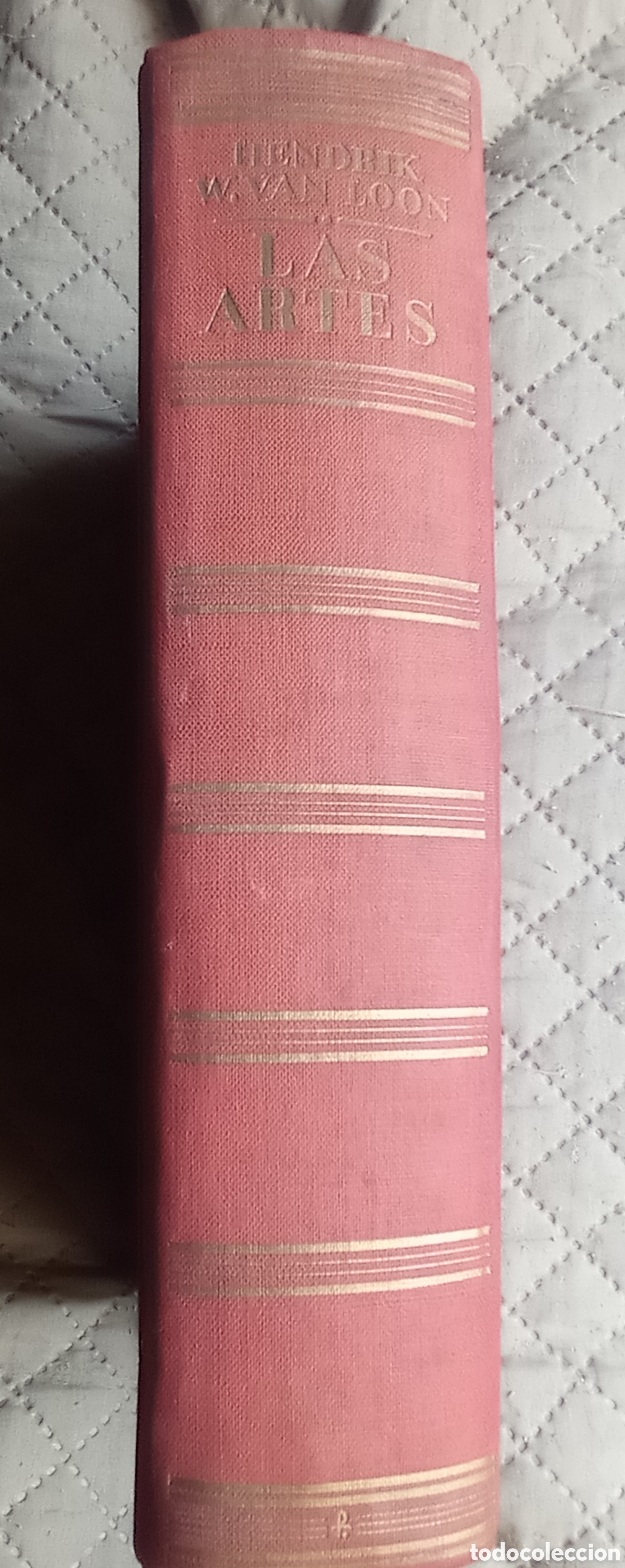 Libros de segunda mano: LAS ARTES. HENDRIK W. VAN LOON. - Foto 10