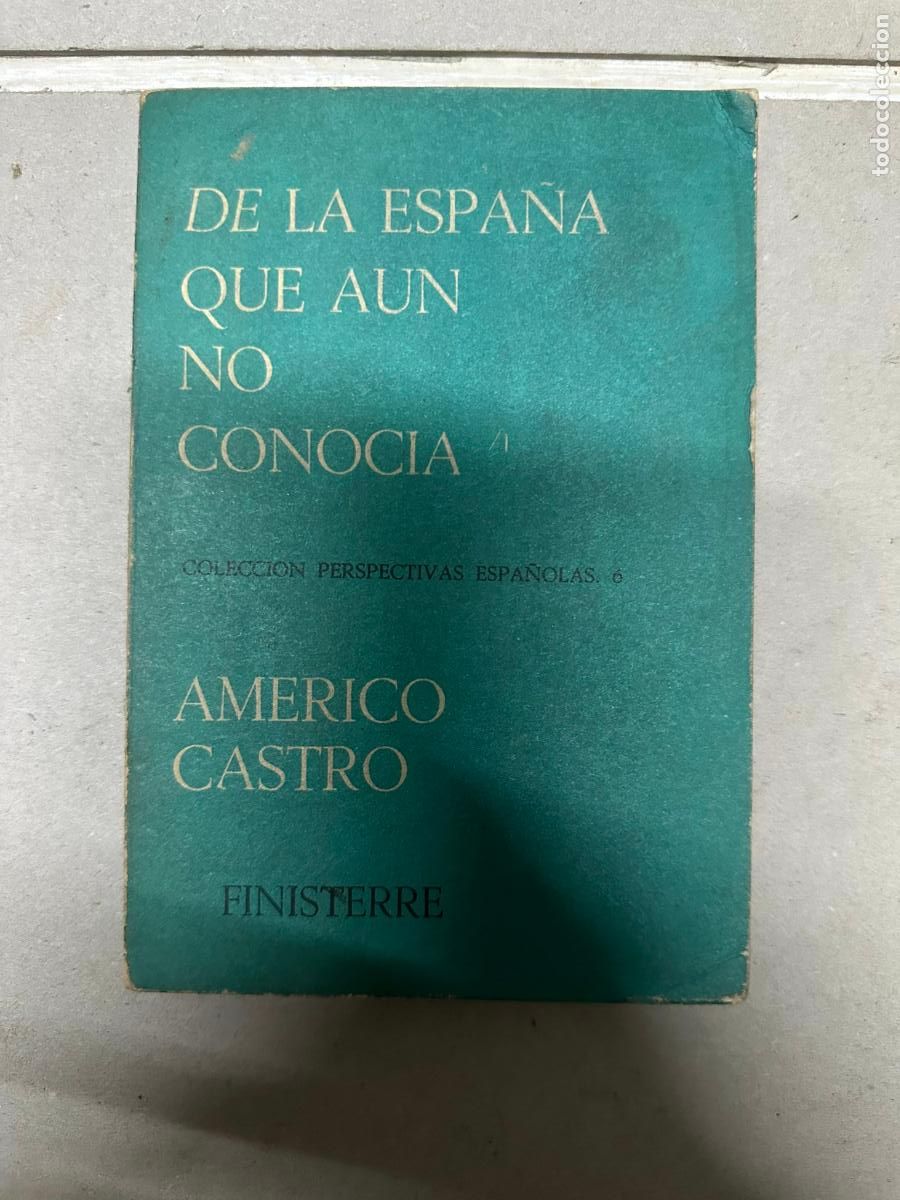 Libros de segunda mano: De la Espa&ntilde;a que a&uacute;n no conoc&iacute;a, 1. Am&eacute;rico Castro - Foto 1