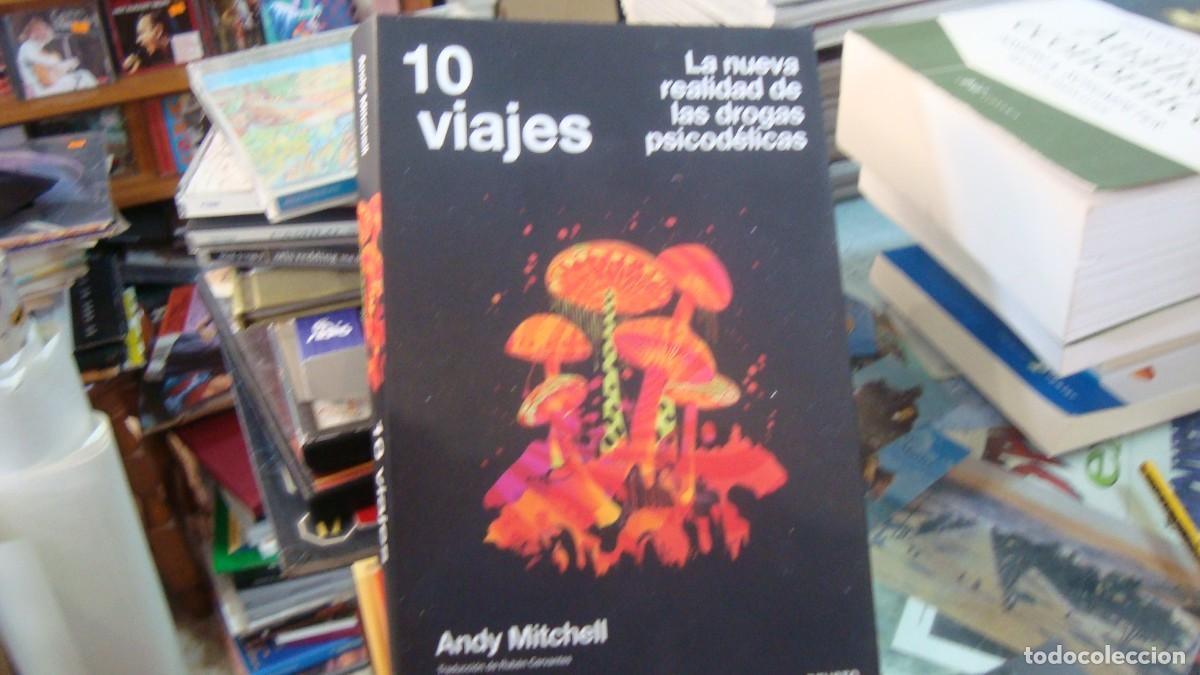 Livres d'occasion: 10 viajes La nueva realidad de las drogas psicod&eacute;licas Andy Mitchell