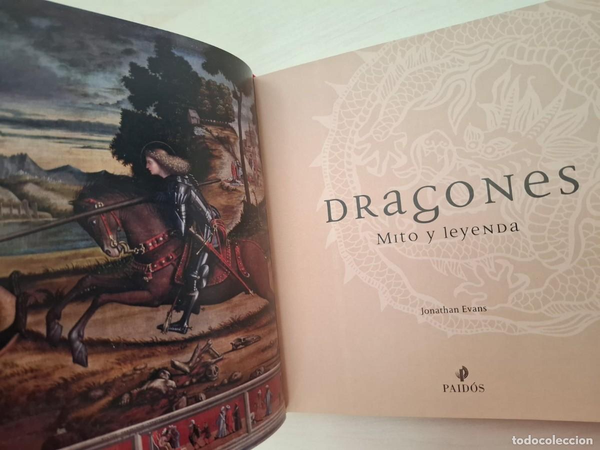 Libros de segunda mano: DRAGONES MITO Y LEYENDA JONATHAN EVANS ED. PAID&Oacute;S 2010 - Foto 4