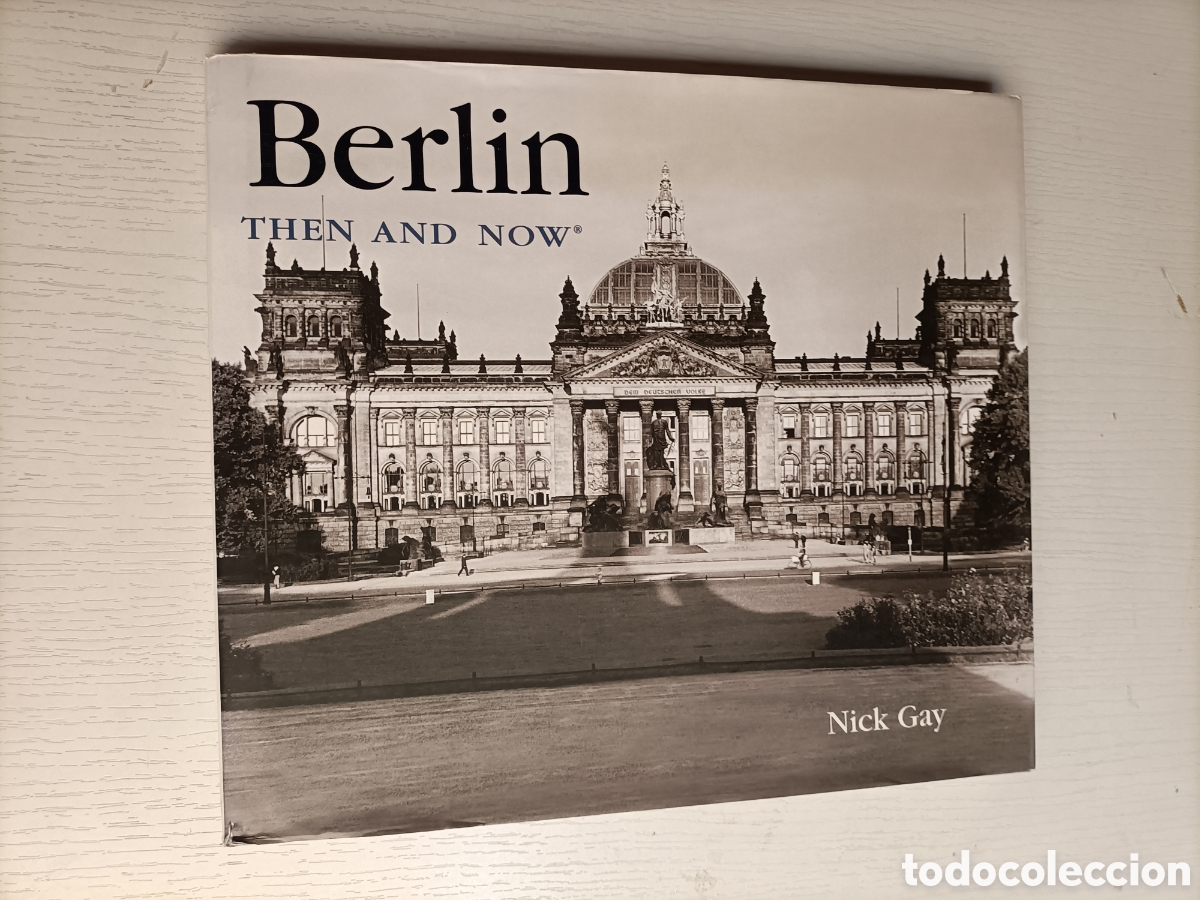 Libros de segunda mano: Berl&iacute;n Then and now Nick Gay 2005 - Foto 1