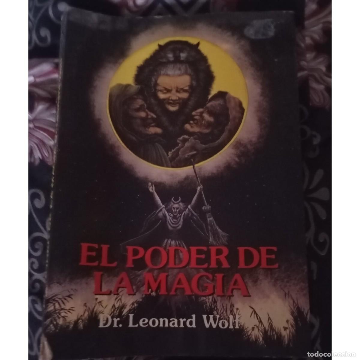 Libros de segunda mano: EL PODER DE LA MAGIA - DR. LEONARD WOLF - Foto 1
