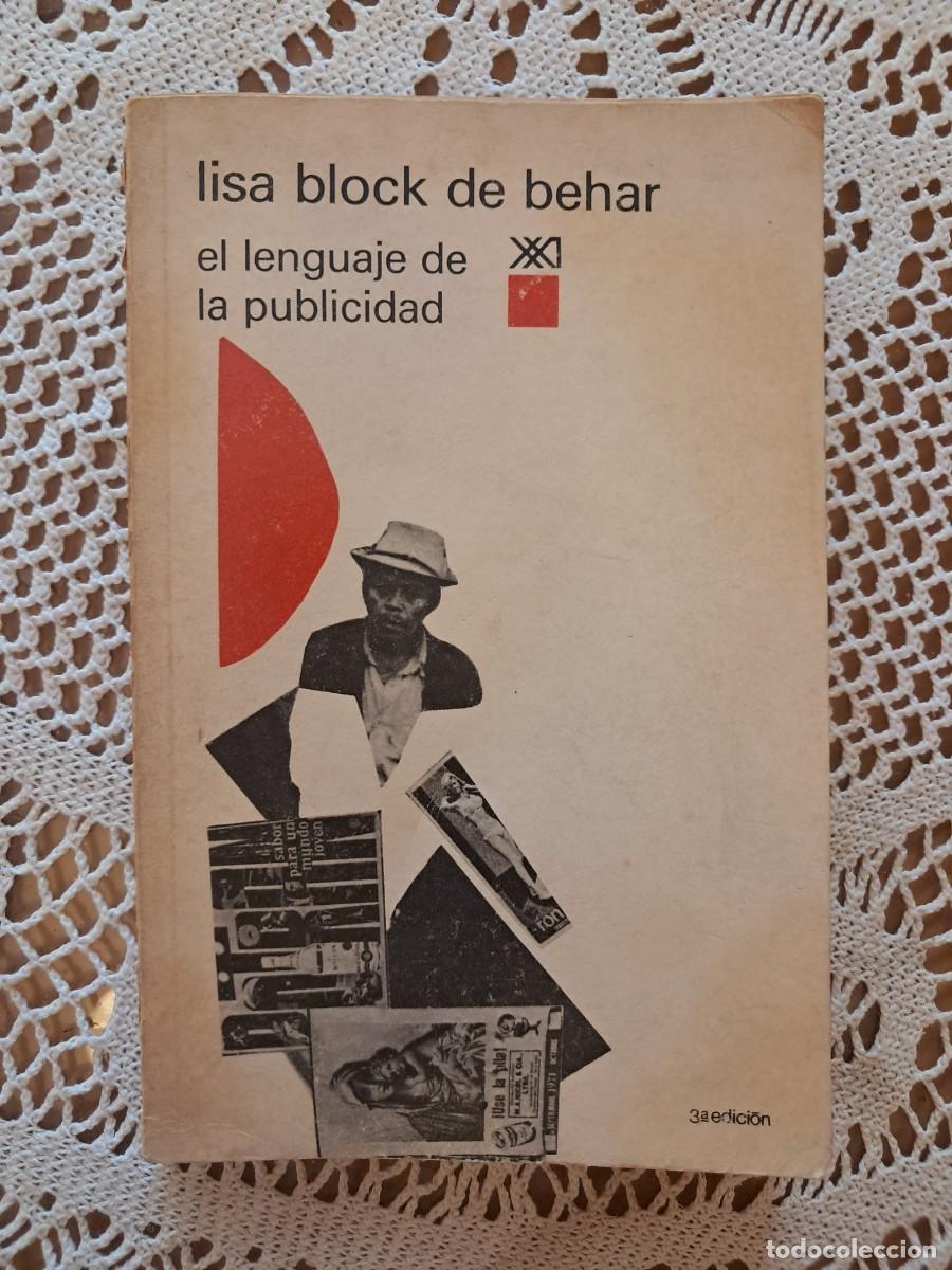 Libros de segunda mano: El lenguaje de la publicidad Lisa Block de Behar - Foto 1