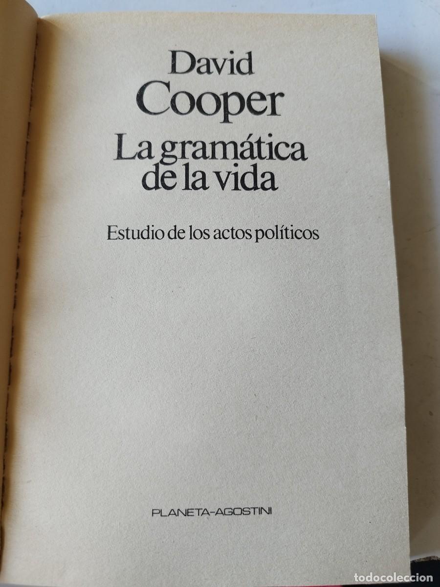 Libros de segunda mano: LA GRAMATICA DE LA VIDA / DAVID COOPER / EVA 257 / PLANETA DE AGOSTINI - Foto 3