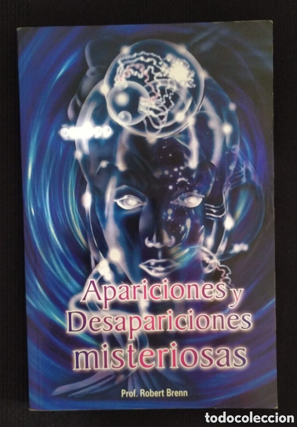 Libros de segunda mano: Apariciones y desapariciones misteriosas. Robert Brenn. - Foto 1