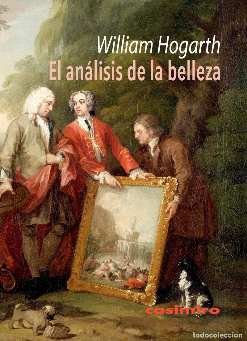 Libros de segunda mano: William HOGARTH - El an&aacute;lisis de la belleza - Foto 1