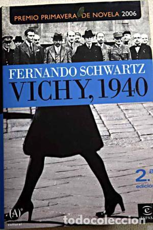 Libros de segunda mano: Vichy, 1940 - Schwartz, Fernando - Foto 1