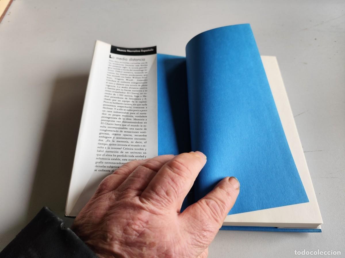 Libros de segunda mano: LA MEDIA DISTANCIA / ALEJANDRO GANDARA / EVA 264 / CIRCULO DE LECTORES - Foto 5