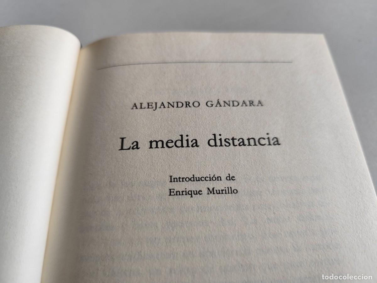Libros de segunda mano: LA MEDIA DISTANCIA / ALEJANDRO GANDARA / EVA 264 / CIRCULO DE LECTORES - Foto 7