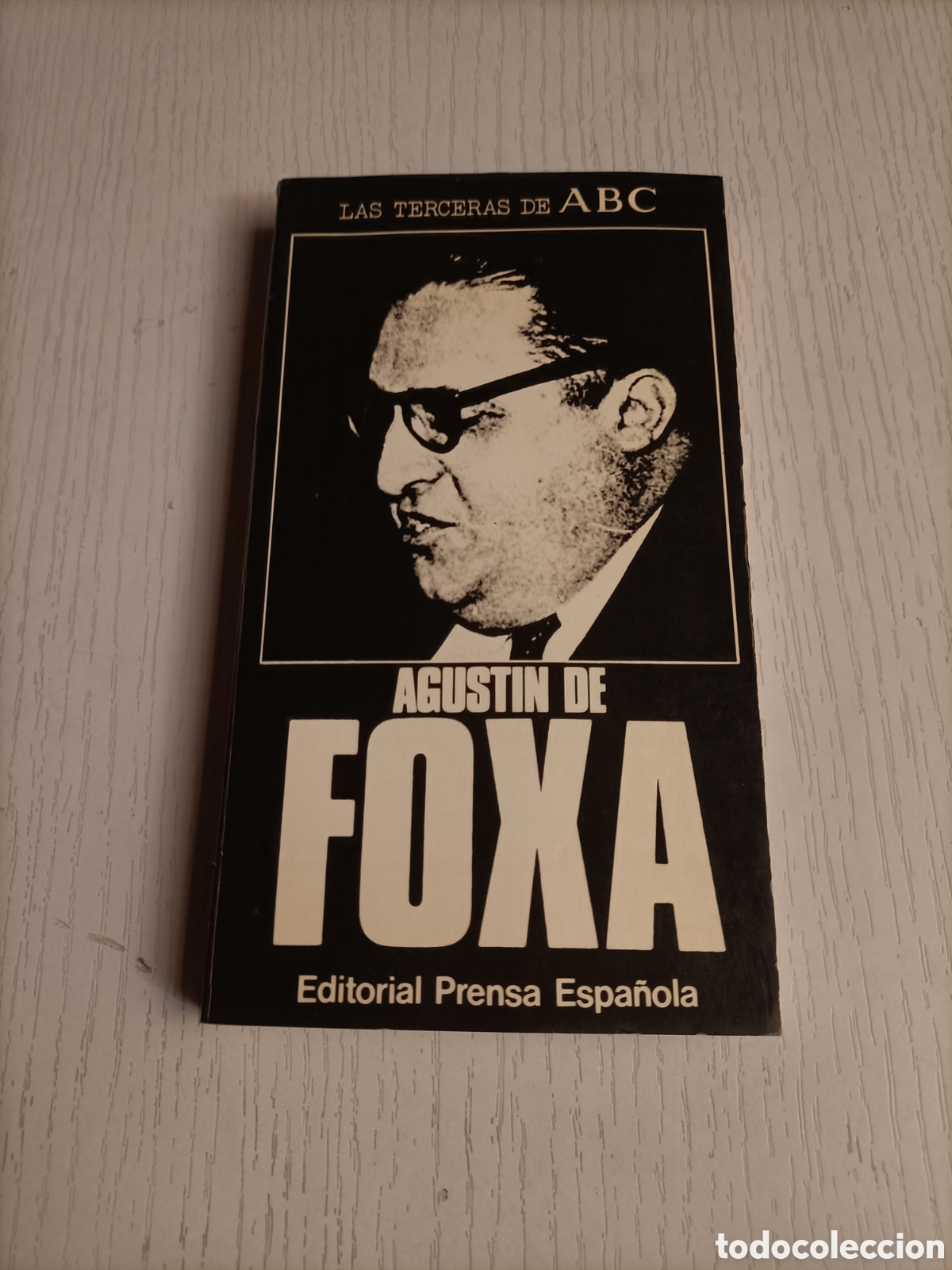 Libros de segunda mano: Agust&iacute;n de Foxa Las terceras de ABC - Foto 2