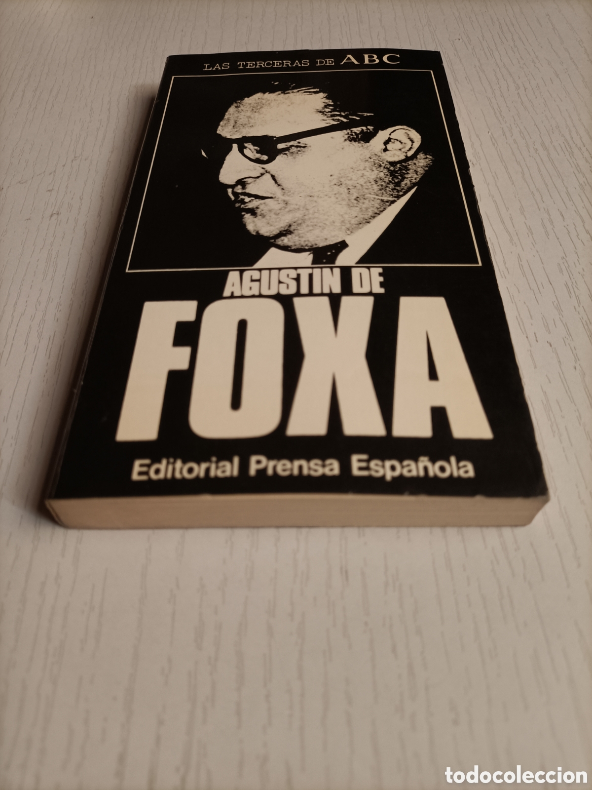 Libros de segunda mano: Agust&iacute;n de Foxa Las terceras de ABC - Foto 3