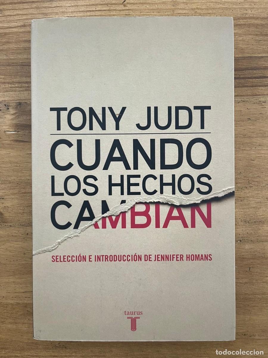 Libros de segunda mano: Cuando los hechos cambian (Tony Judt) - Foto 1