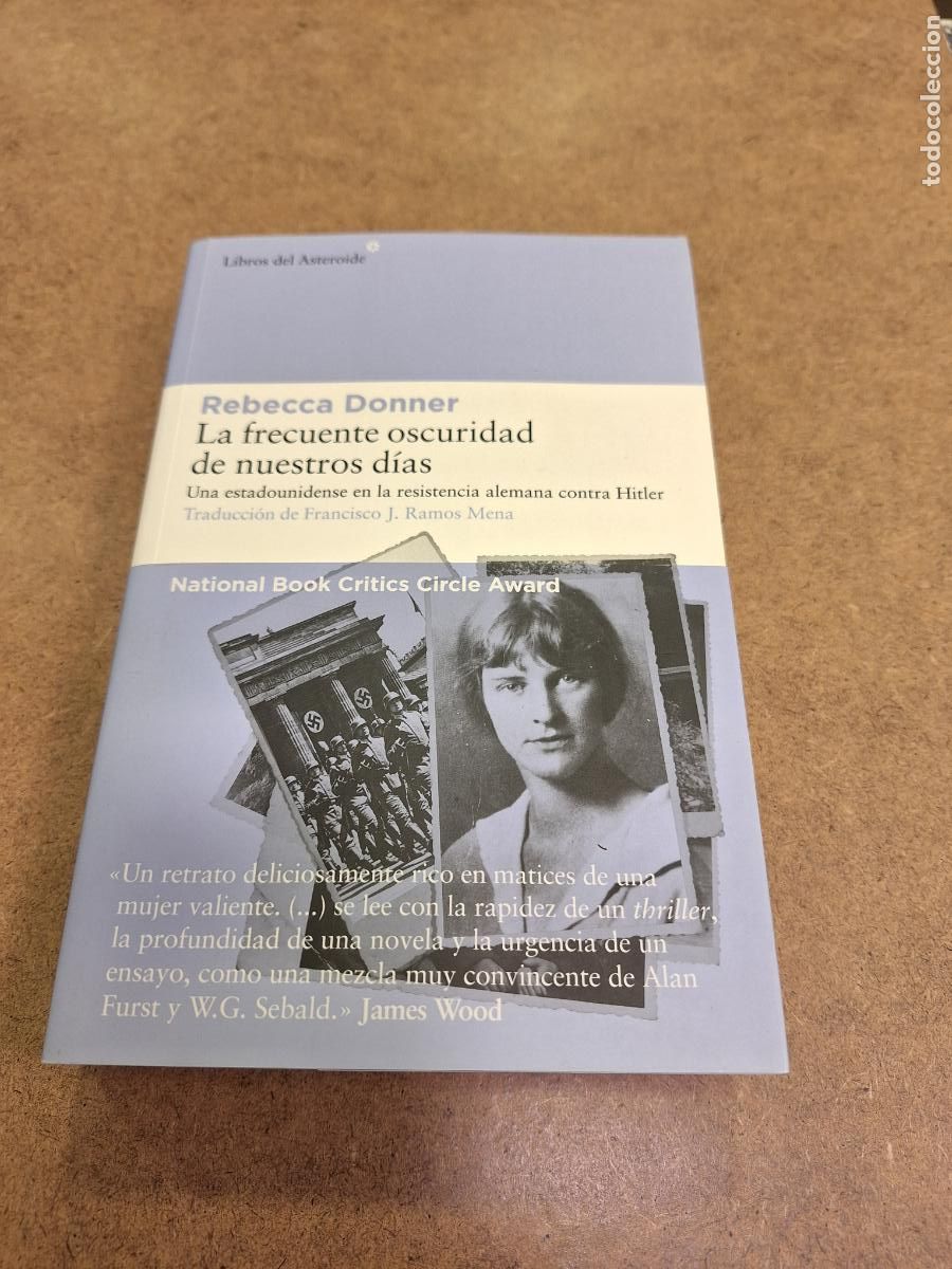 Libri di seconda mano: La frecuente oscuridad de nuestros d&iacute;as - Rebecca Donner
