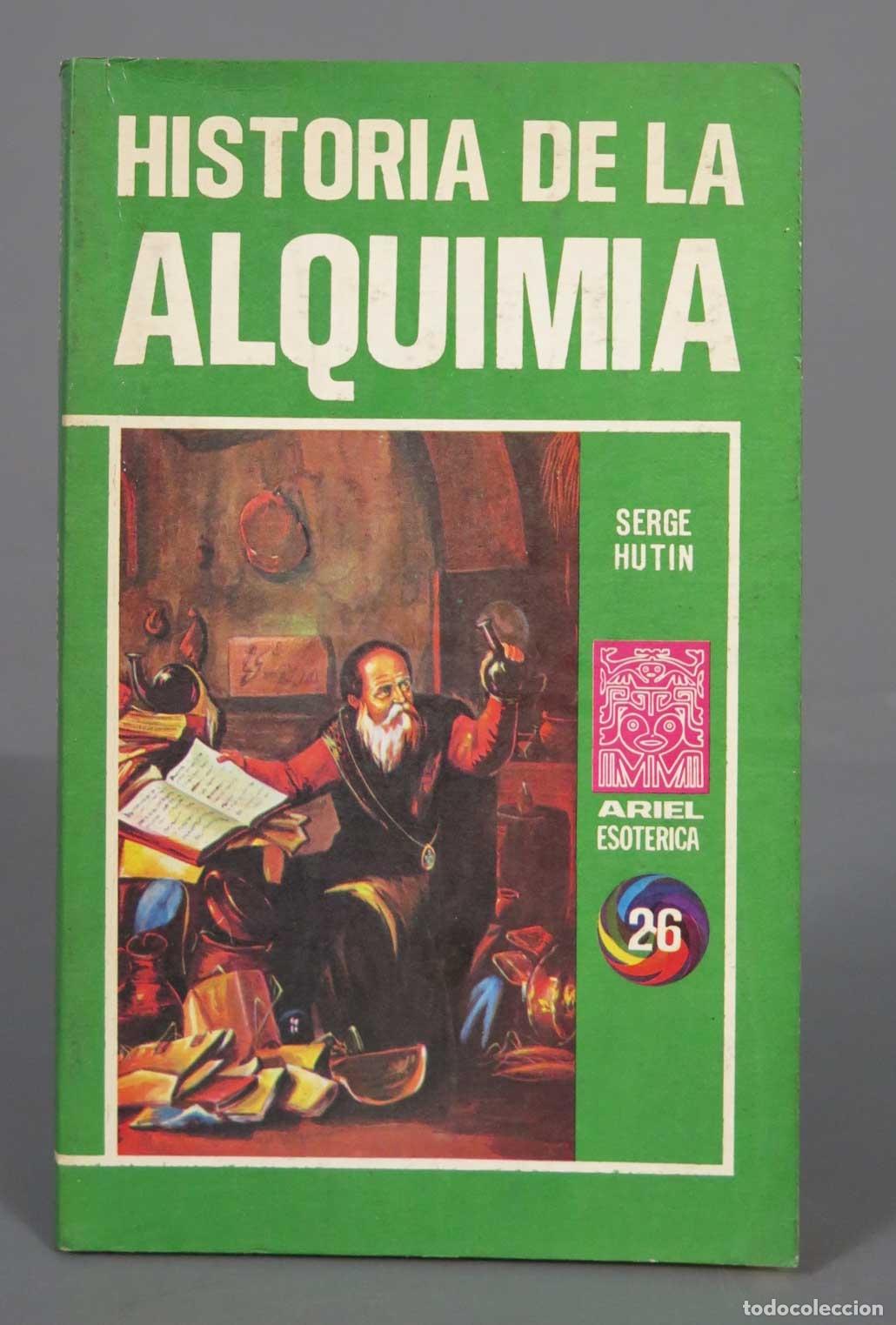 Libros de segunda mano: HISTORIA DE LA ALQUIMIA HUTIN - Foto 1