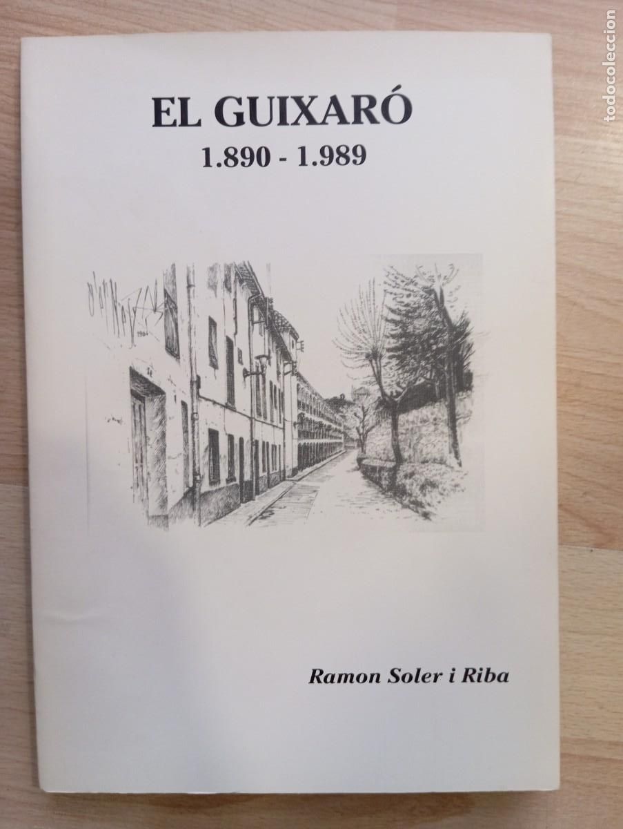 Libros de segunda mano: El Guixar&oacute; 1890 - 1989. Ramon Soler i Riba - Foto 1