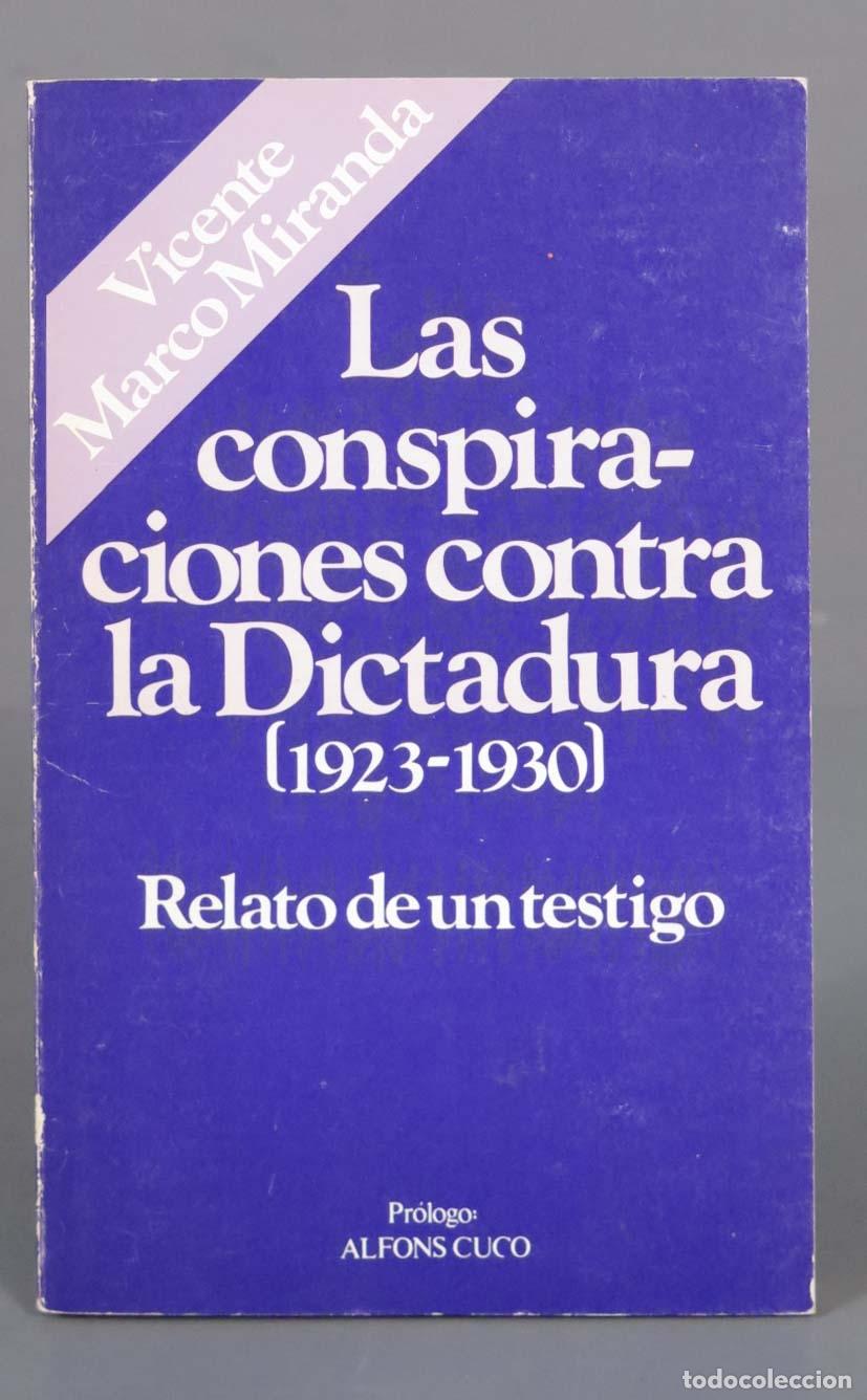 Libri di seconda mano: LAS CONSPIRACIONES CONTRA LA DICTADURA (1923-1930). MIRANDA, Vicente Marco.