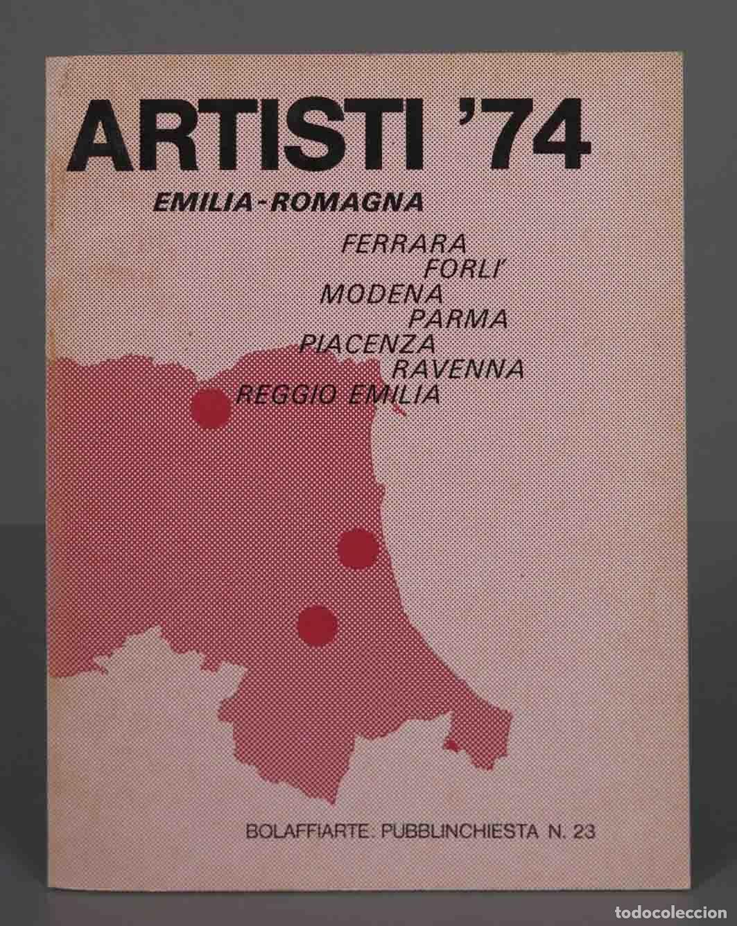 Libros de segunda mano: Artisti &acute;74 : Emilia Romagna: Ferrara - Foto 1