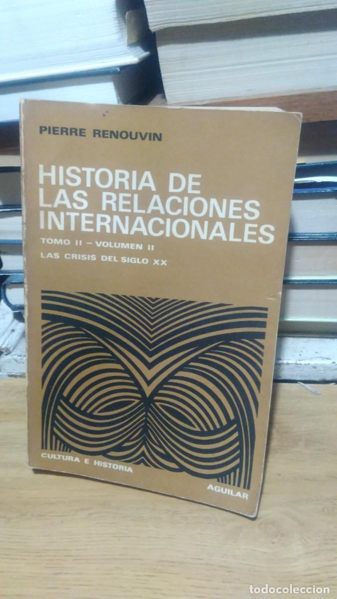 Libros de segunda mano: Historia de las relaciones internacionales tomo II volumen II Pierre Renouvin aguilar