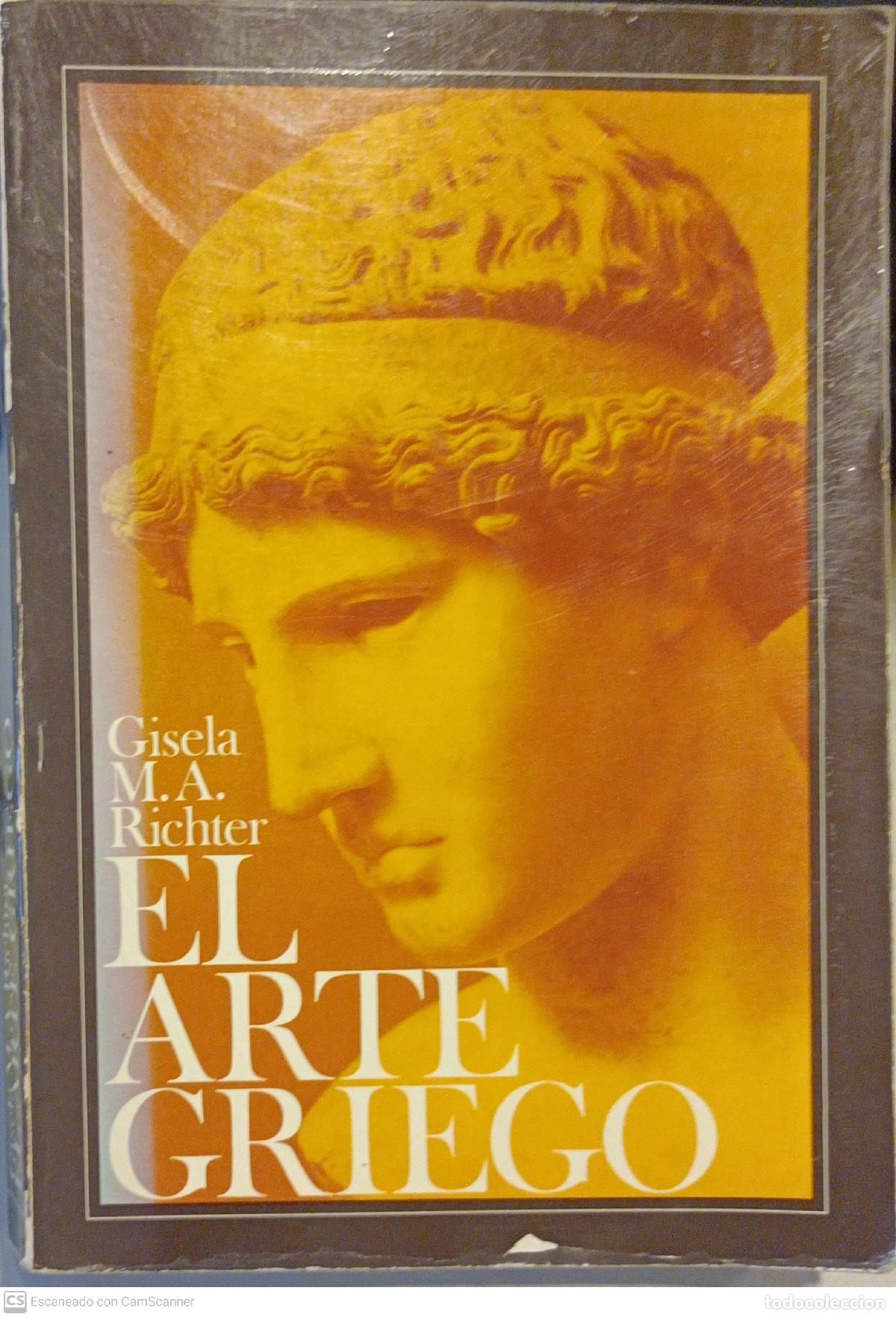 Libros de segunda mano: El Arte Griego - Gisela M.A. Richter - Foto 1