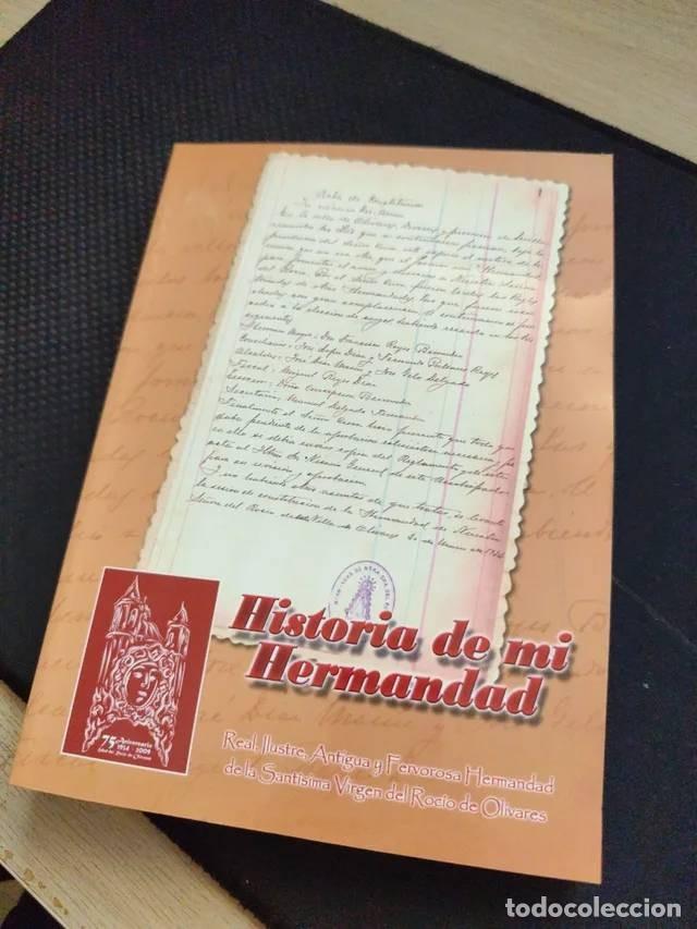 Libros de segunda mano: Historia de mi Hermandad - Foto 1