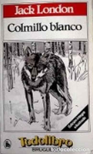 Libros de segunda mano: Colmillo blanco - Jack London - Foto 1