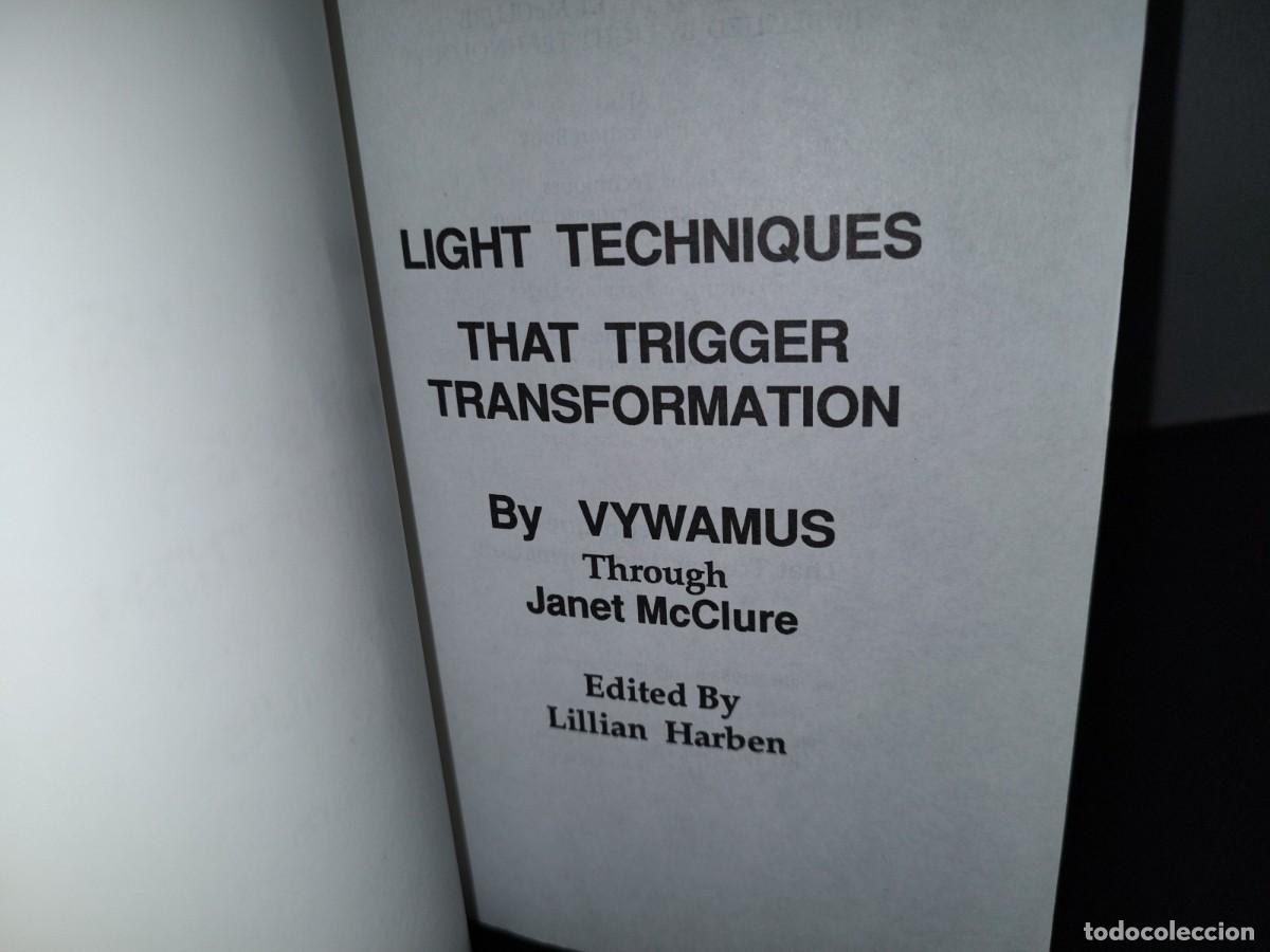 Libros de segunda mano: 153- LIGHT TECHNIQUES THAT TRIGGER TRANSFORMATION - VYWAMUS - 1988 - Foto 4