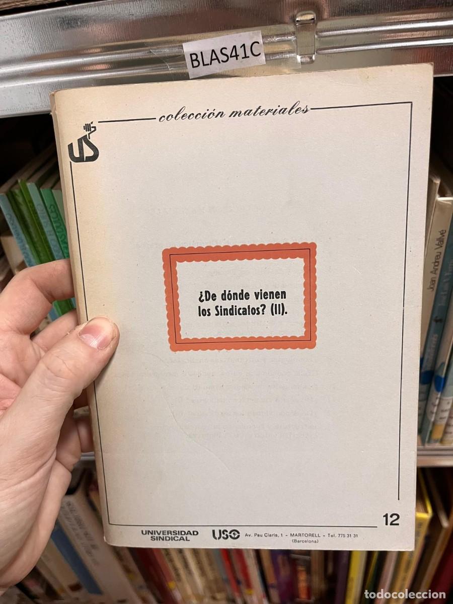 Libros de segunda mano: BLAS41C COLECCION MATERIALES: &iquest;DE DONDE VIENEN LOS SINDICATOS? II