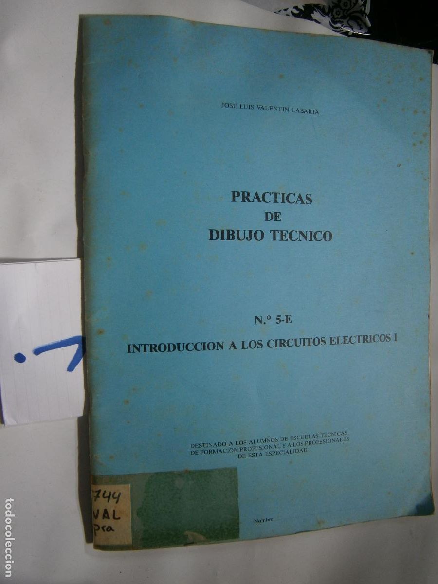 Libros de segunda mano: PRACTICAS DE DIBUJO TECNICO - INTRODUCCION A LOS CIRCUITOS ELECTRICOS - Foto 1